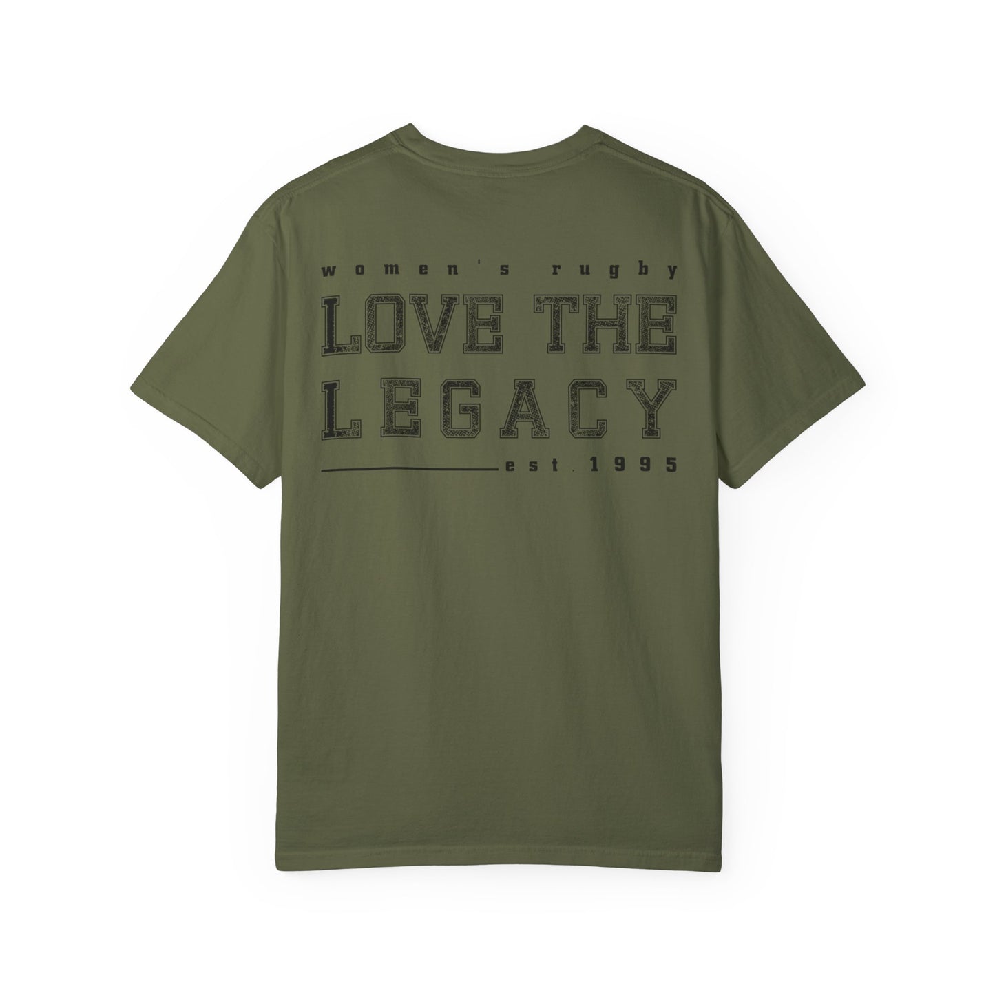 Love The Legacy T-shirt (Relaxed Fit - Comfort Colors) - Multiple Color Options