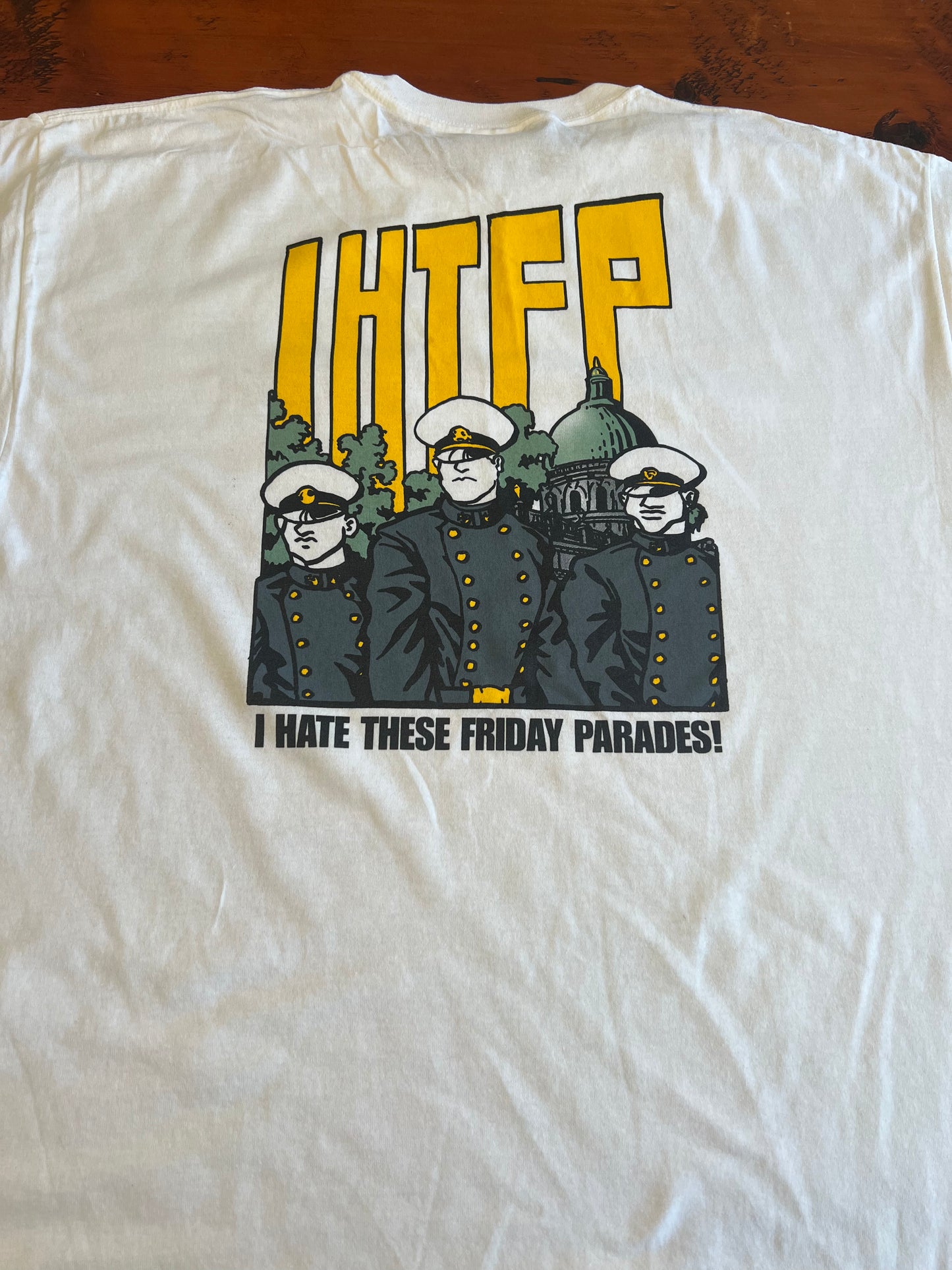 White 2000 T-shirt - I Hate These Friday Parades